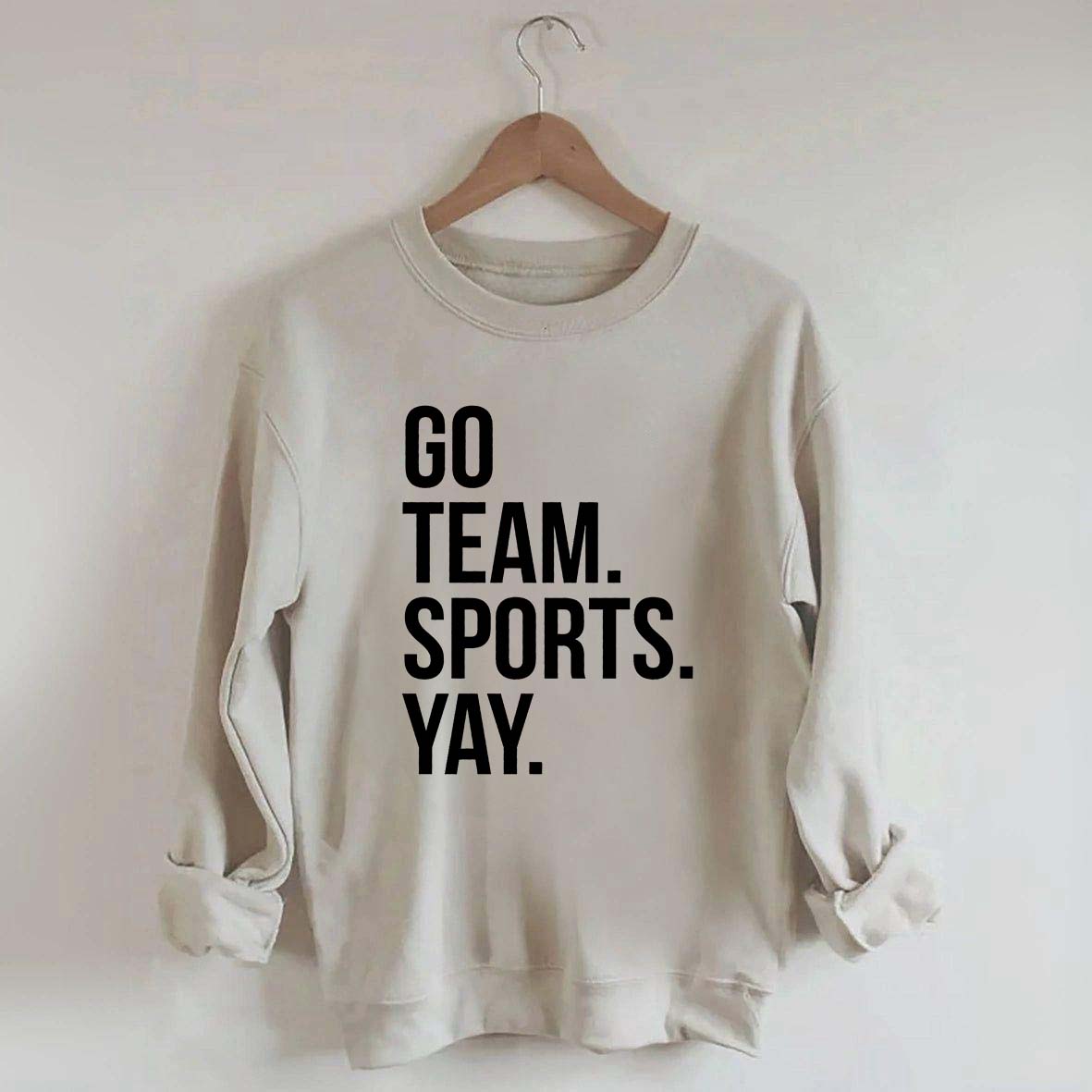 Go Team Sports Yay Sweatshirt