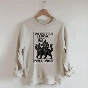 Defend Your Local Library Sweatshirt