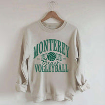 Monterey Beach Volleyball Sweatshirt