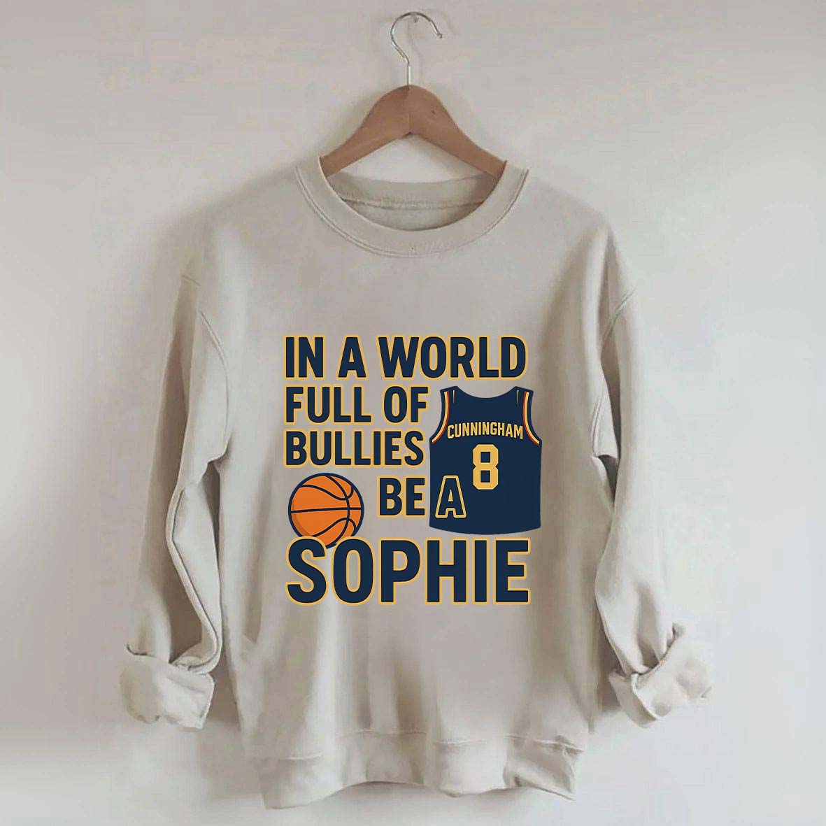 In a World Full of Bullies Basketball Sweatshirt