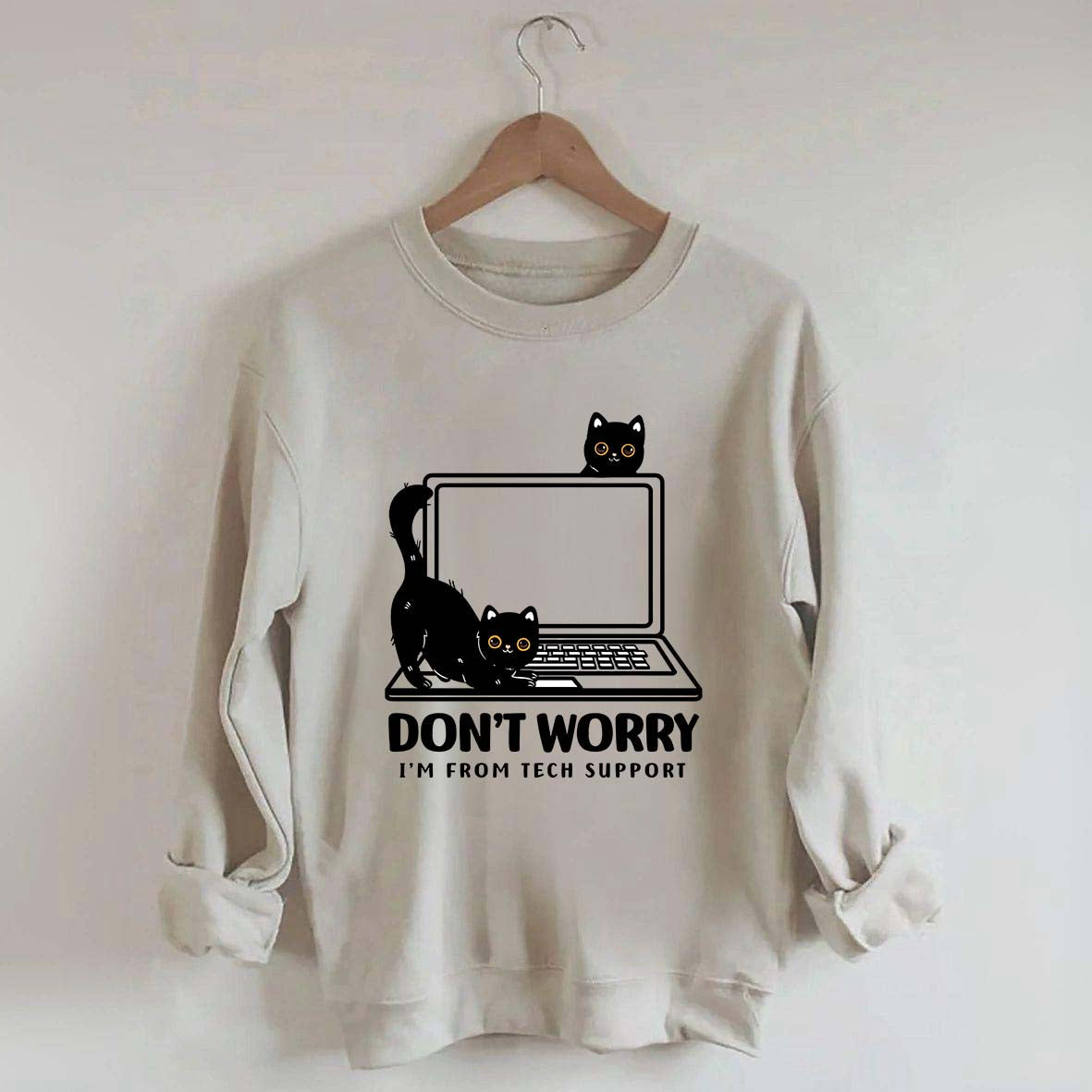 Don't Worry I'm From Tech Support Cat Sweatshirt