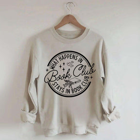 What Happens In Book Club Sweatshirt