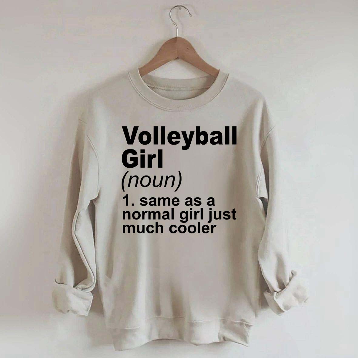 Volleyball Girl Definition Funny Sweatshirt