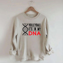 Volleyball It's In My DNA Sweatshirt
