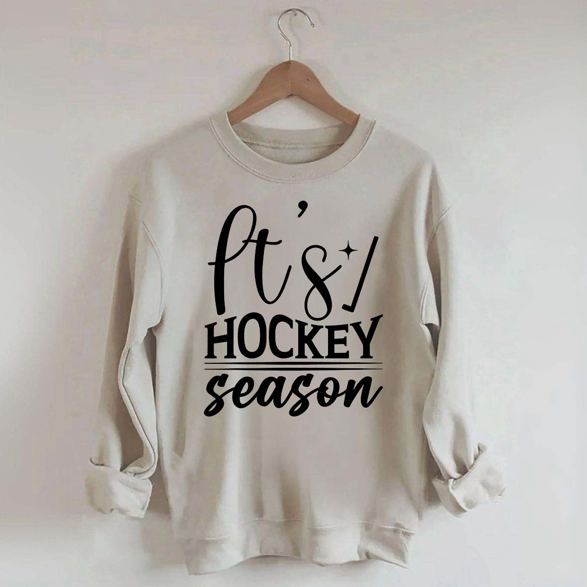 It's Hockey Season Funny Sweatshirt