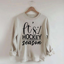 It's Hockey Season Funny Sweatshirt