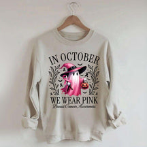 In October We Wear Pink Sweatshirt