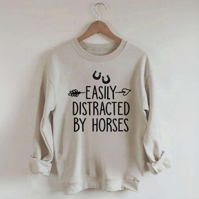 Easily Distracted by Horses Sweatshirt