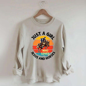 Just A Girl Who Loves Jesus And Horses Sweatshirt