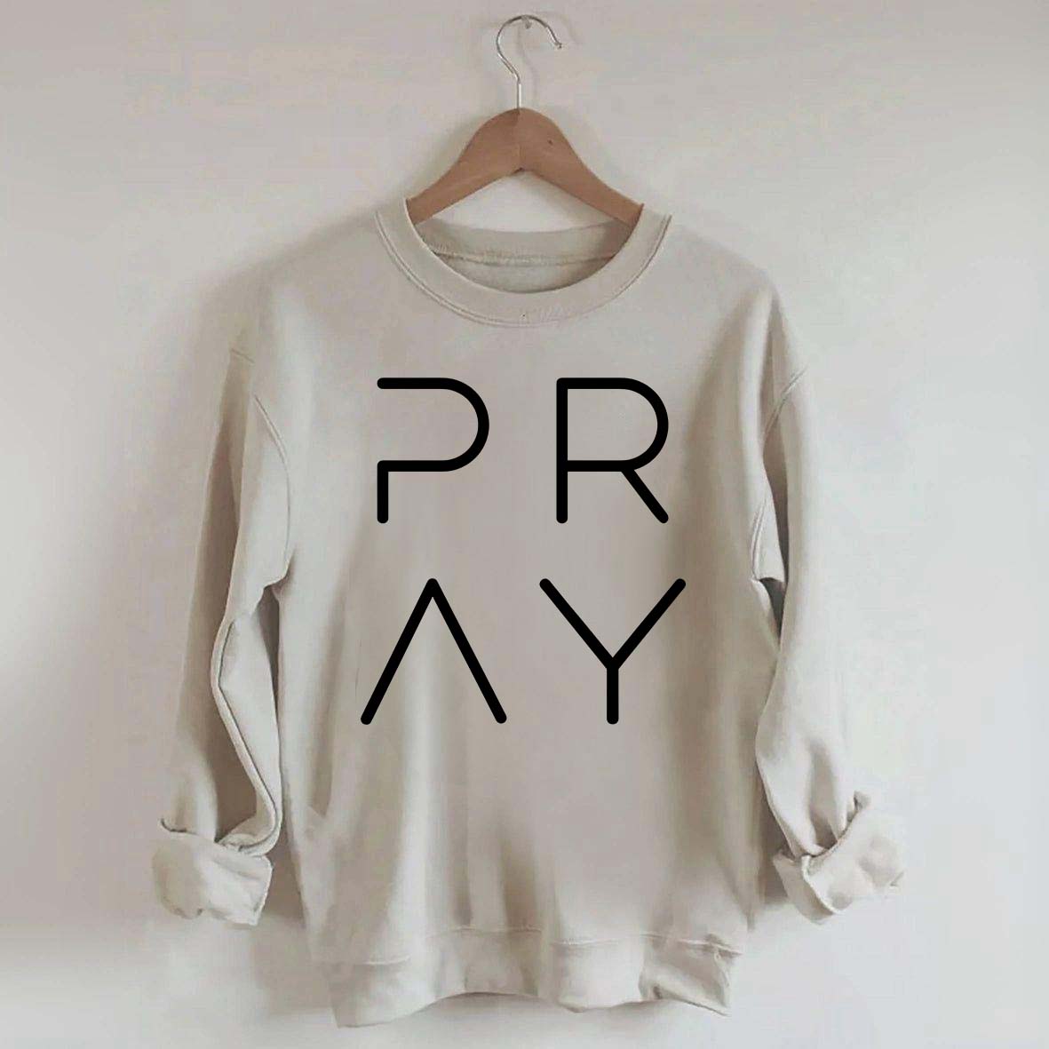 Pray Sweatshirt