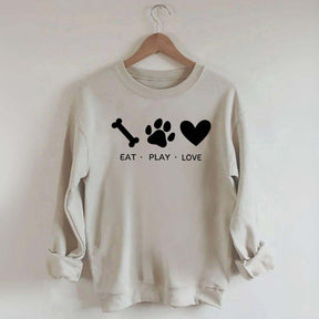 Eat Play Love Dog Sweatshirt