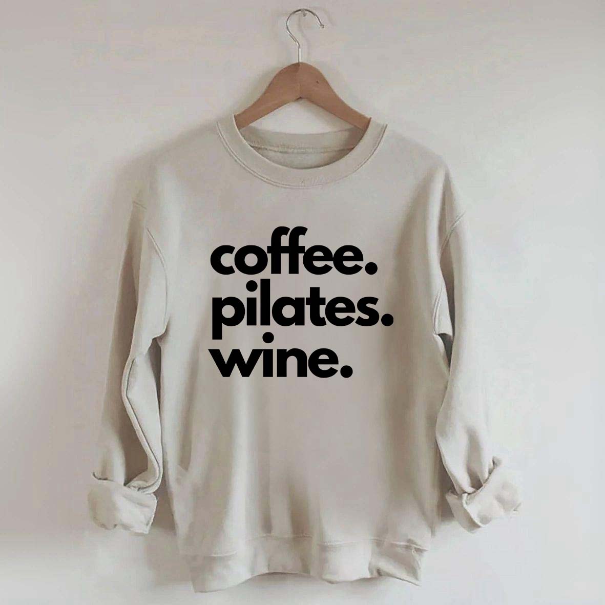 Funny Gym Coffee Pilates Wine Sweatshirt