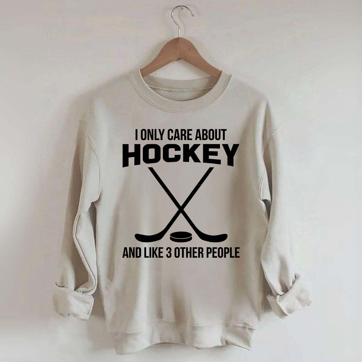 About Hockey and Like 3 Other People Sweatshirt
