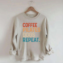 Coffee Pilates Dogs Repeat Sweatshirt