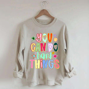 You Can Do Hard Things Sped Mental Health Sweatshirt