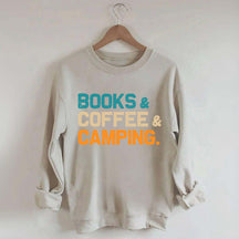 Books Coffee Camping Sweatshirt