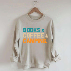 Books Coffee Camping Sweatshirt