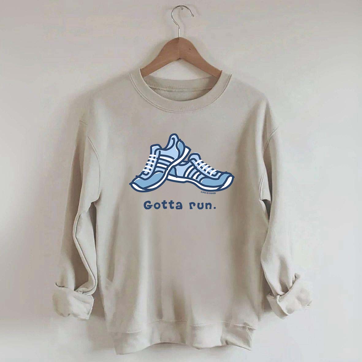 Gotta Run Sweatshirt