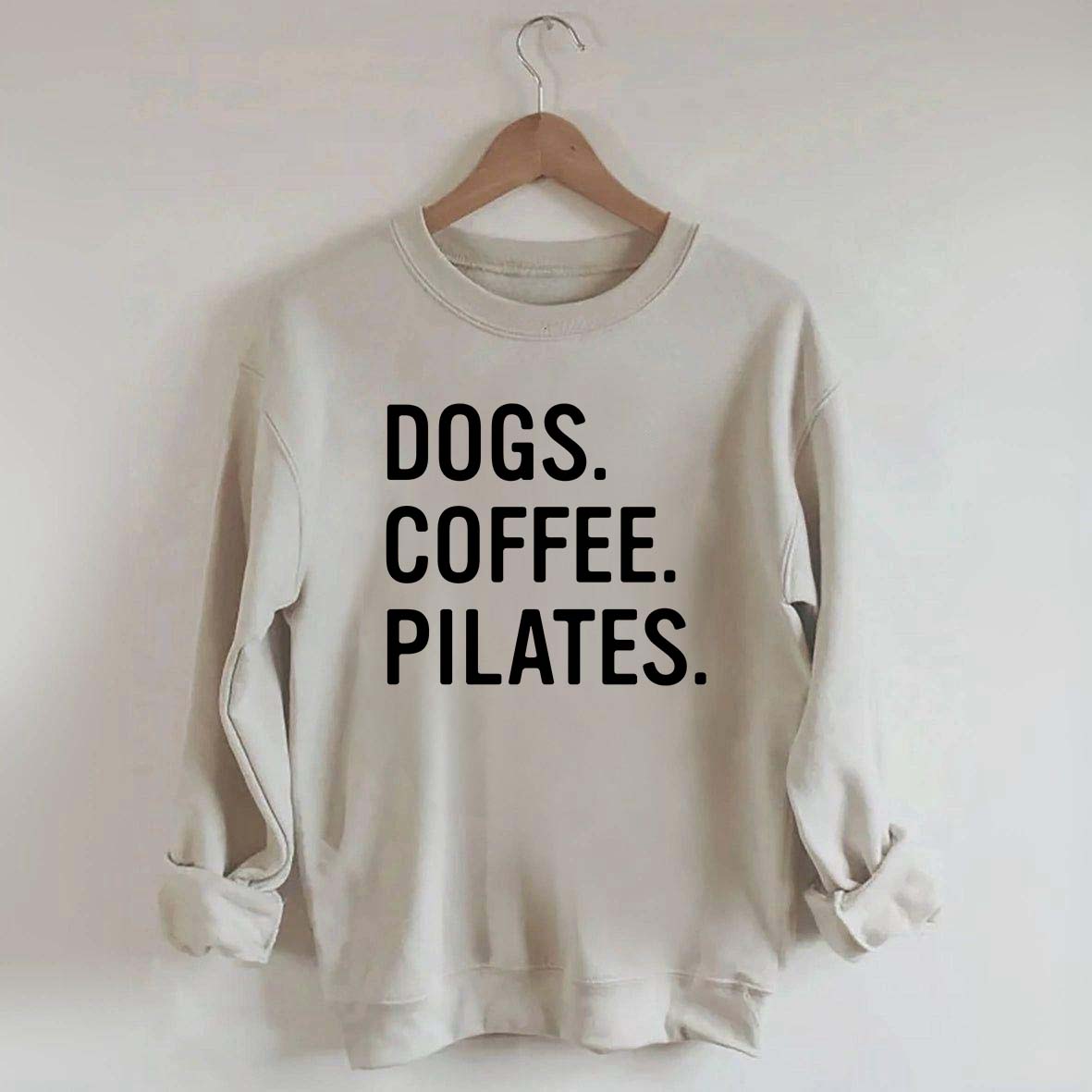 Dogs Coffee Pilates Sweatshirt