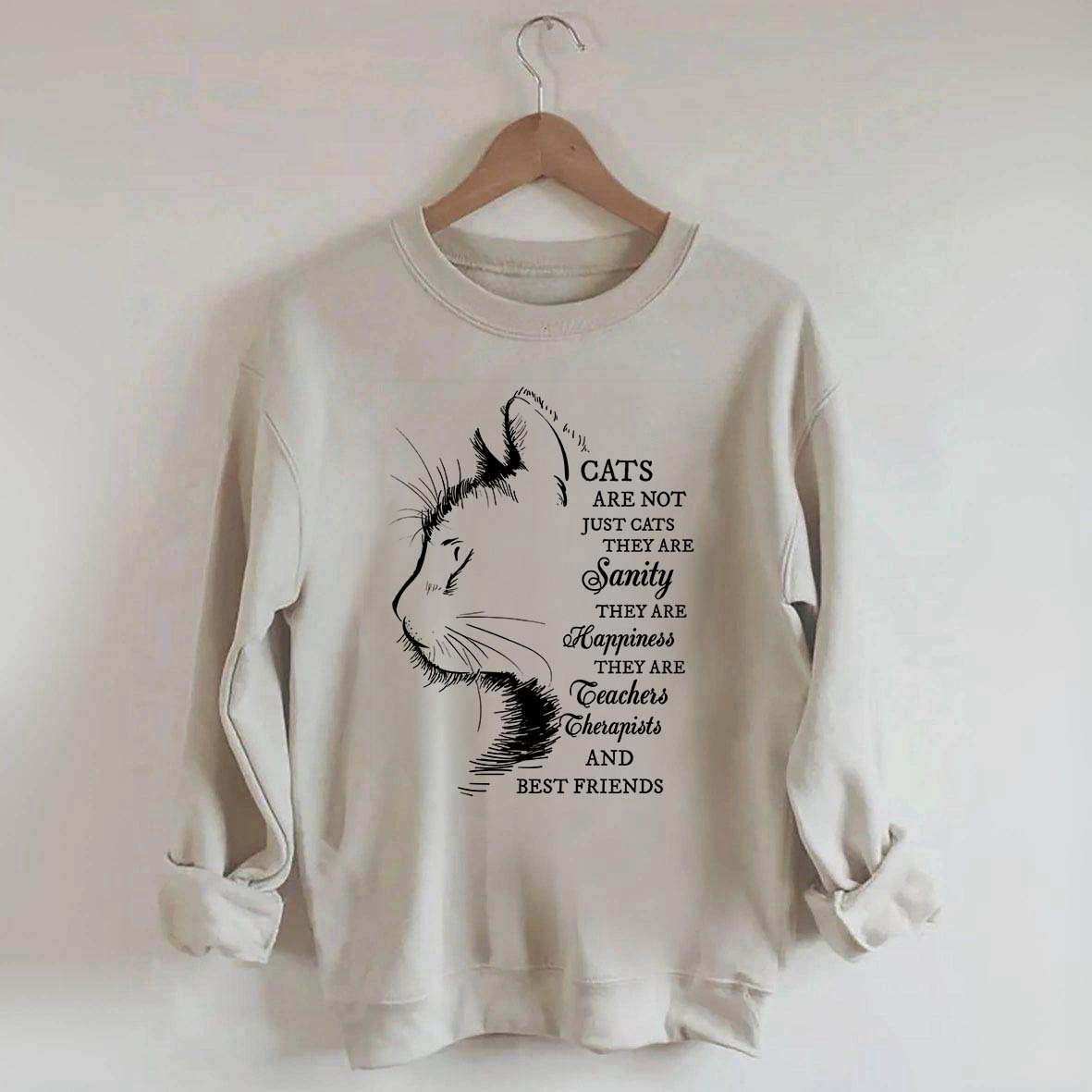 Inspirational Cat Quote Lover Sweatshirt