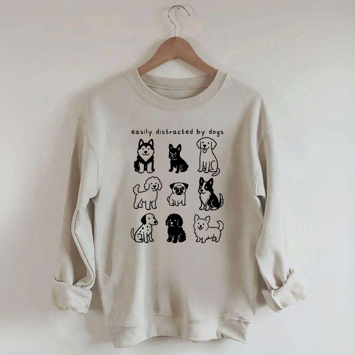 Funny Cute Easily Distracted By Dogs Sweatshirt
