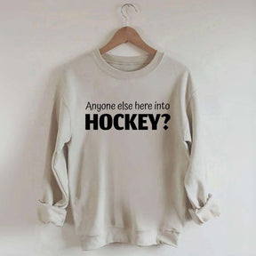 Anyone Else Here Into Hockey Sweatshirt