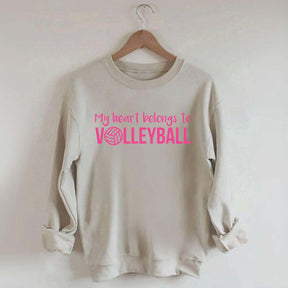 My Heart Belongs to Volleyball Sweatshirt