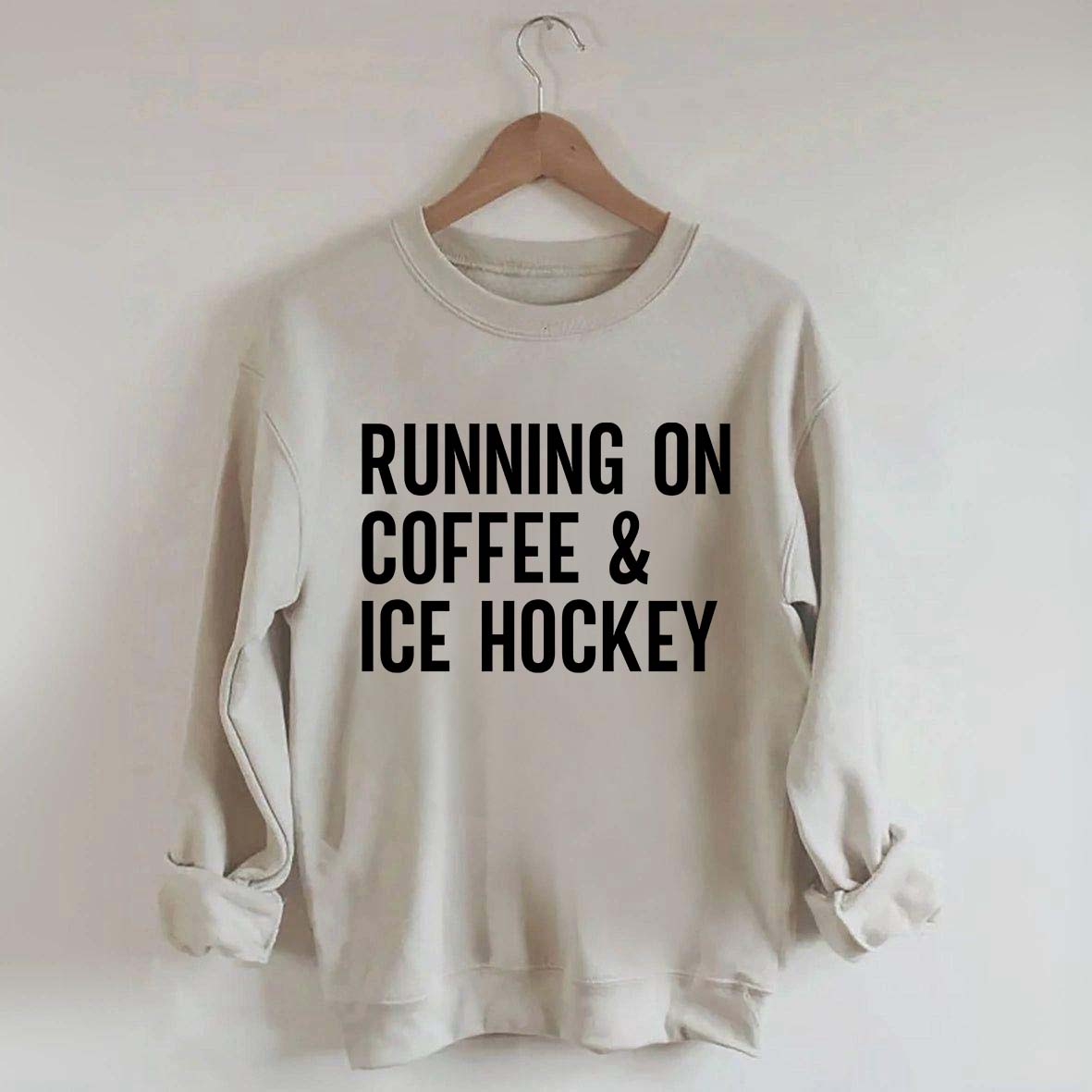 Running On Coffee and Ice Hockey Sweatshirt