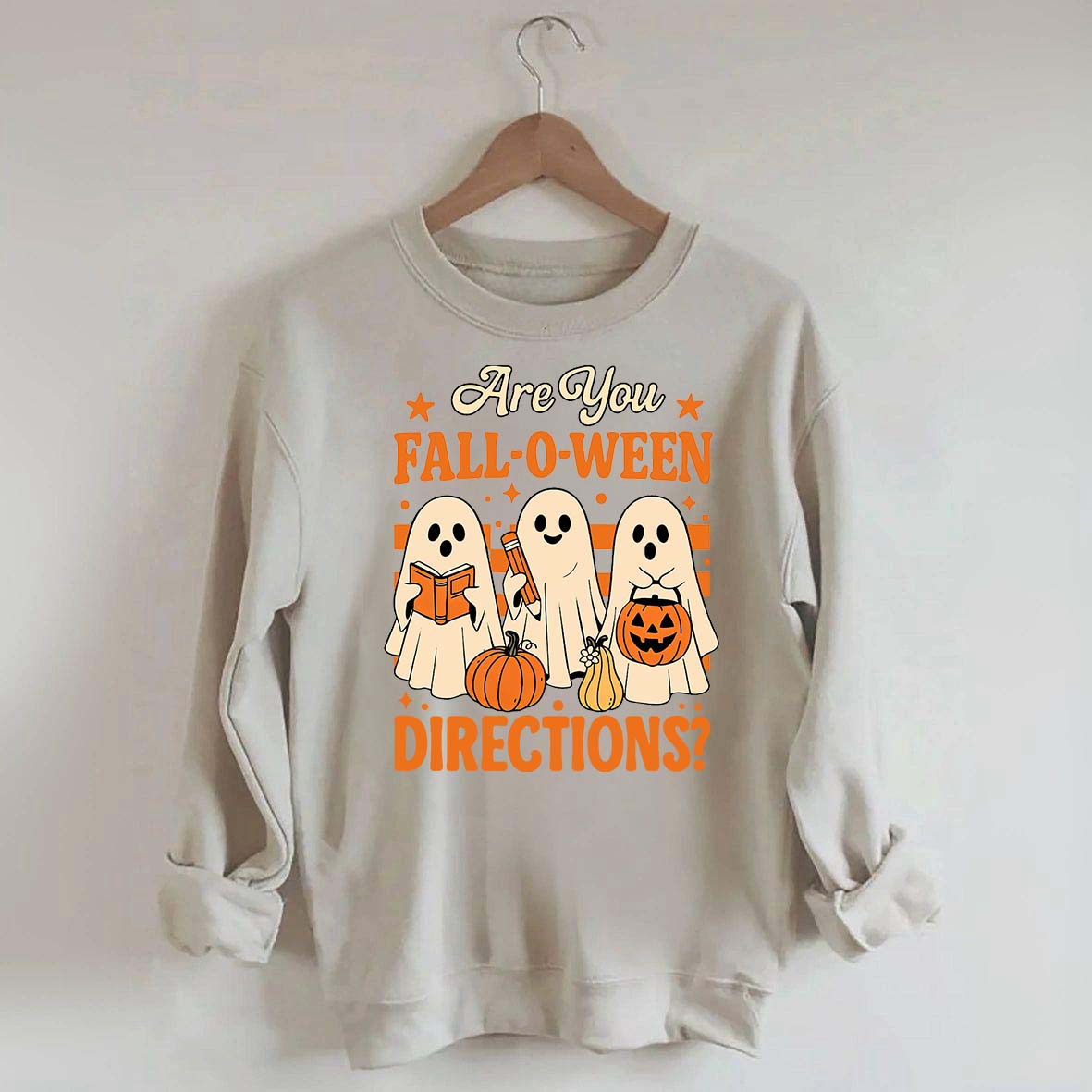 Are You Fall O Ween Directions Halloween Sweatshirt
