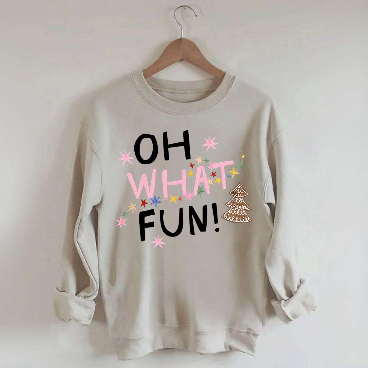 Oh What Fun Christmas Sweatshirt