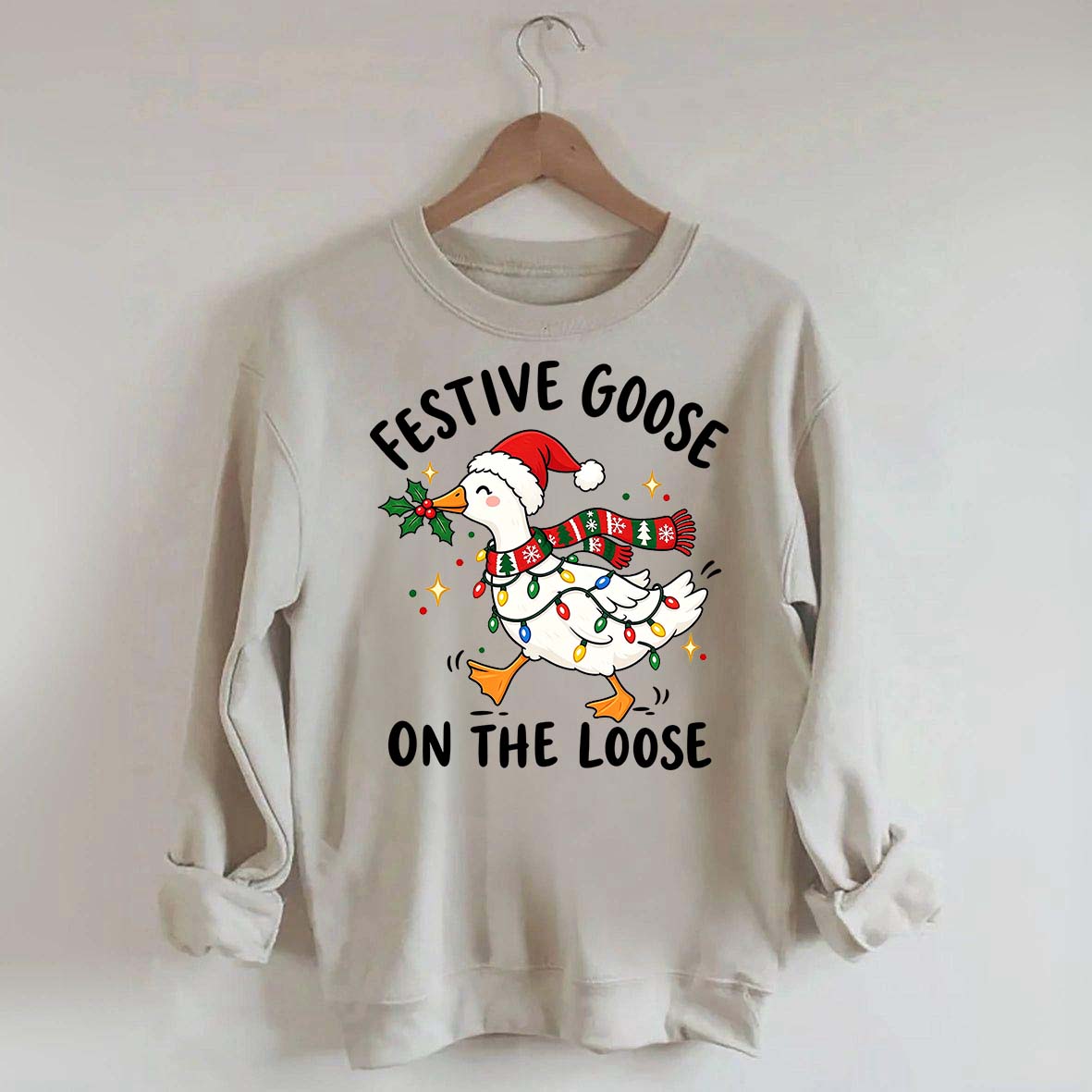 Cute Christmas Festive Goose On The Loose Sweatshirt