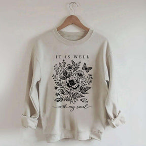 It Is Well With My Soul Floral Butterfly Sweatshirt