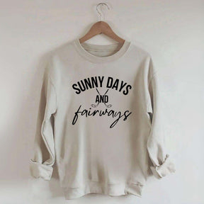 Sunny Days and Fairways Golf Sweatshirt