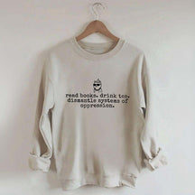 Books and Tea Funny Equality Sweatshirt
