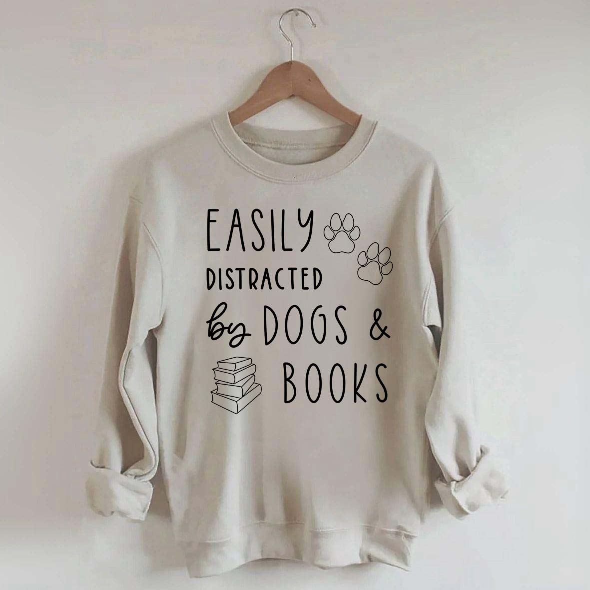 Easily Distracted By Dogs & Books Funny Sweatshirt