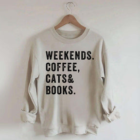 Weekends Coffee Cats & Books Sweatshirt