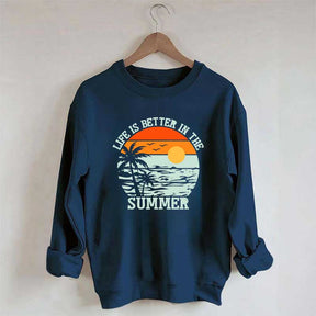 Life is Better in the Summer Vintage Sweatshirt