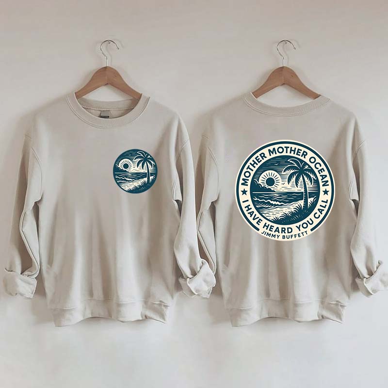 Mother Ocean Lyrics Sweatshirt