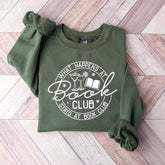 Funny Reading Club Or Book Lover Sweatshirt