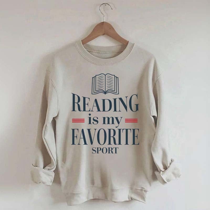 Reading Is My Favourite Sport Readers Sweatshirt