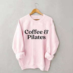 Coffee & Pilates Sweatshirt