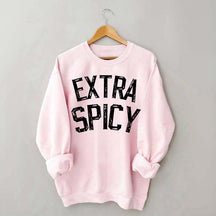 Extra Spicy Book Lover Funny Sweatshirt
