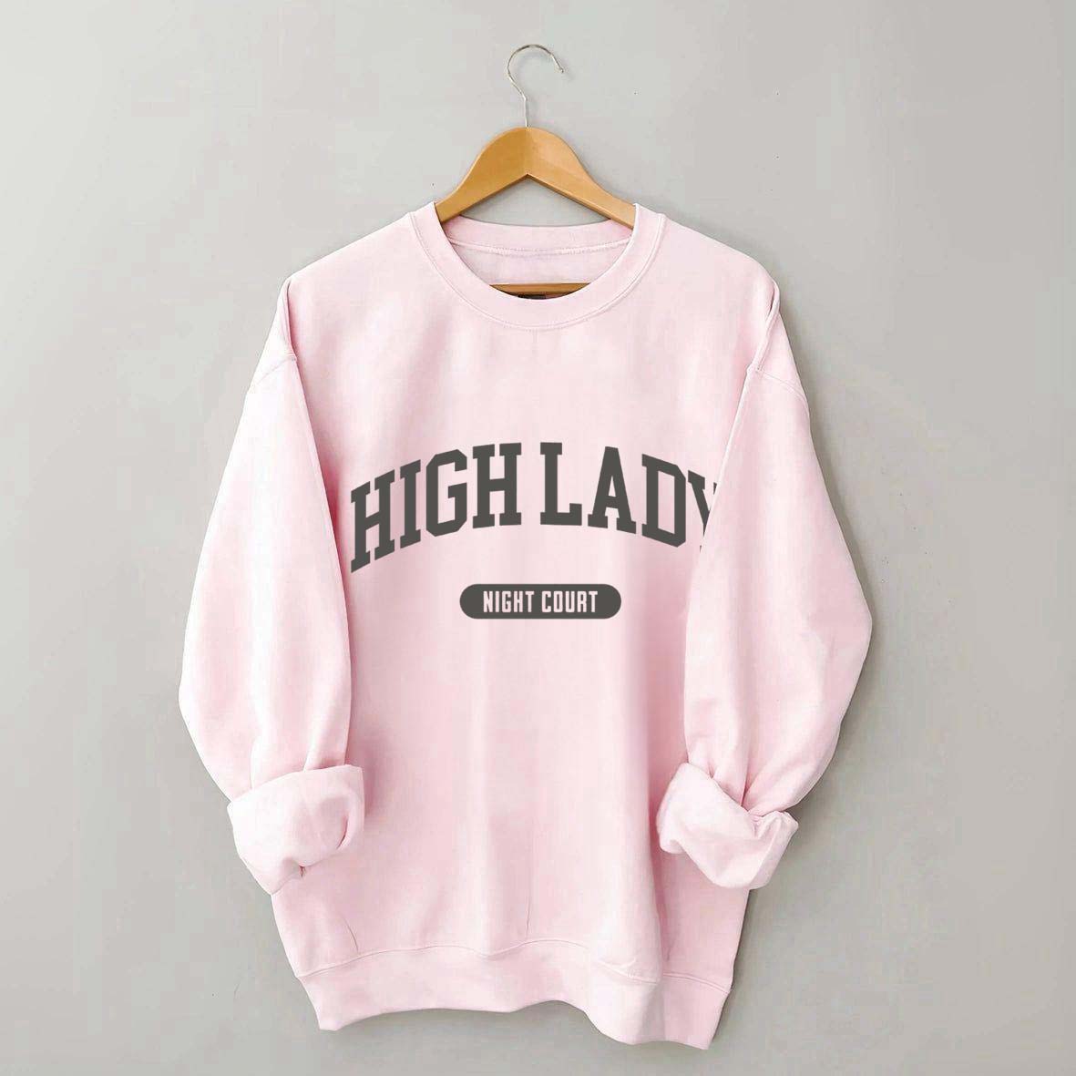 High Lady Night Court Bookish Sweatshirt
