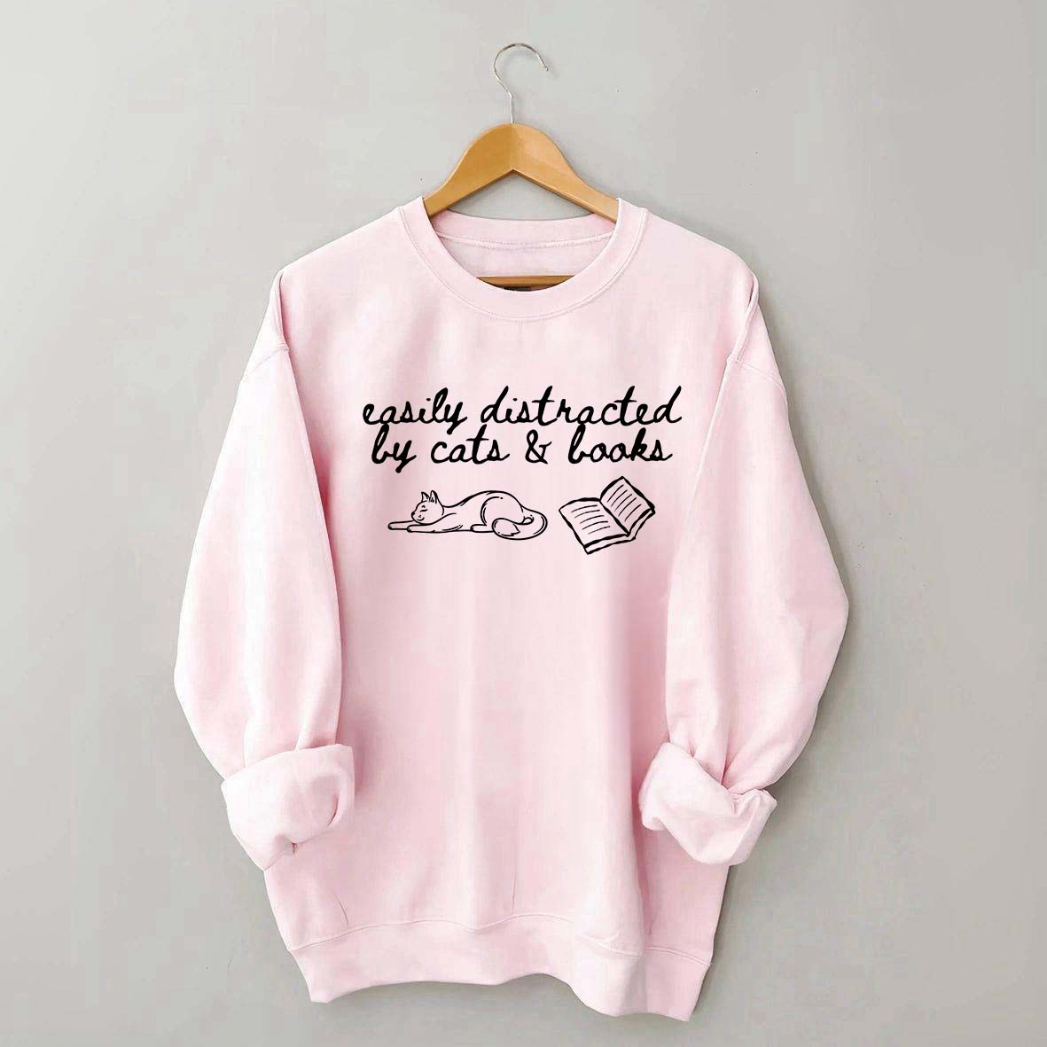 Easily Distracted by Cats and Books Mom Sweatshirt