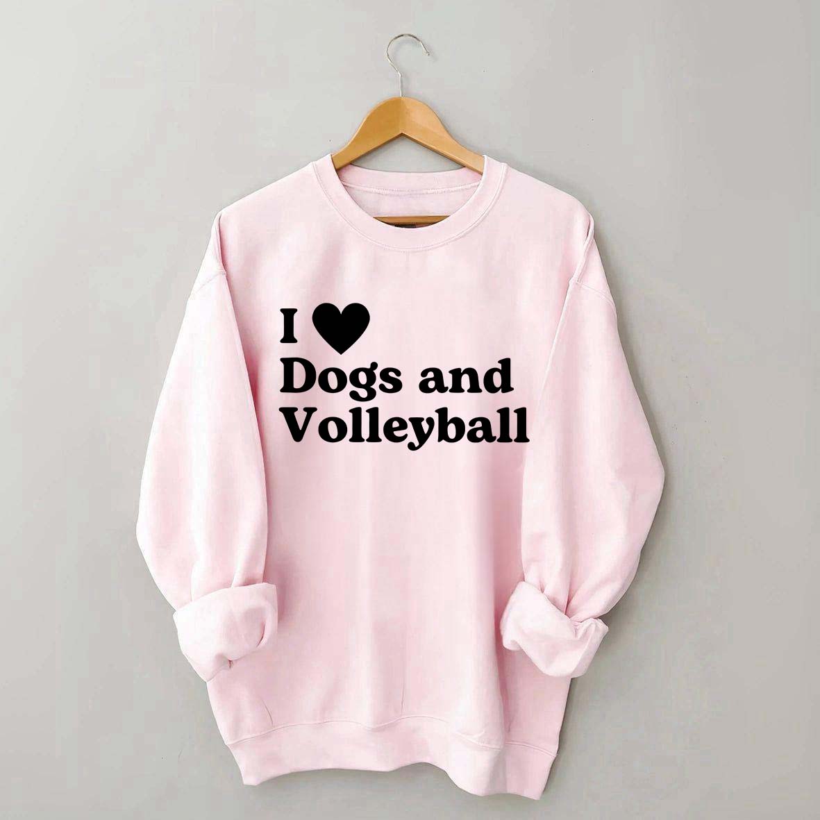 I Love Dogs and Volleyball Sweatshirt