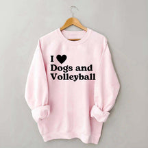 I Love Dogs and Volleyball Sweatshirt