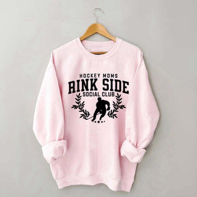 Hockey Mom Rinkside Social Club Sweatshirt