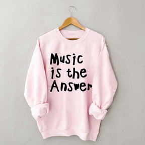 Music Is The Answer Cute Sweatshirt
