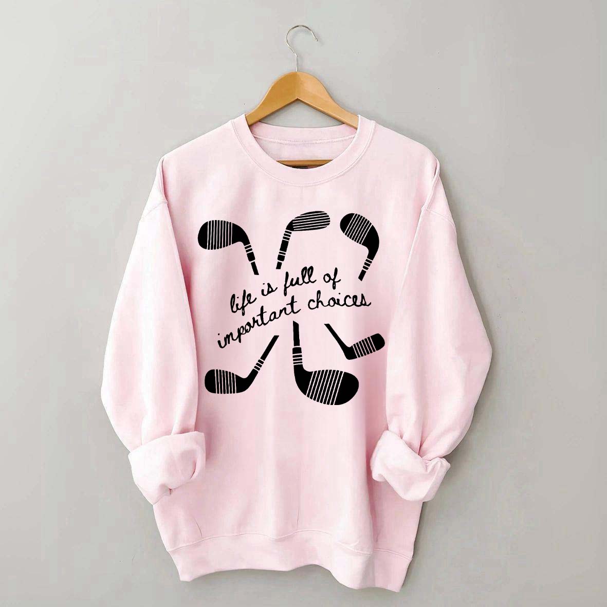 Life Is Full Of Important Choices Hockey Sweatshirt