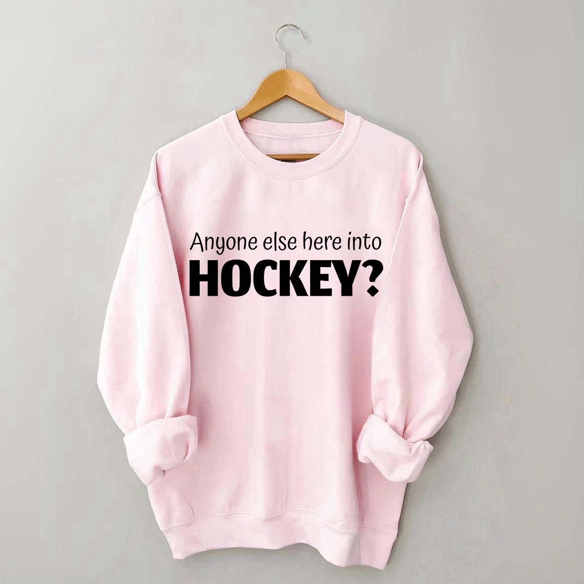 Anyone Else Here Into Hockey Sweatshirt
